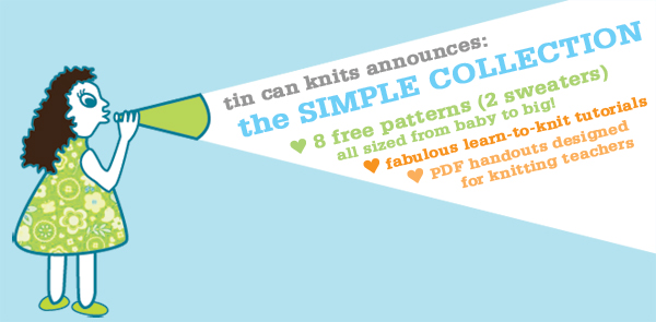 the SIMPLE COLLECTION a preview Tin Can Knits